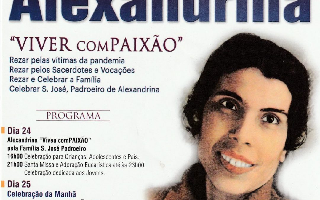 CELEBRAR O 17.º ANIVERSÁRIO DA BEATIFICAÇÃO DE ALEXANDRINA