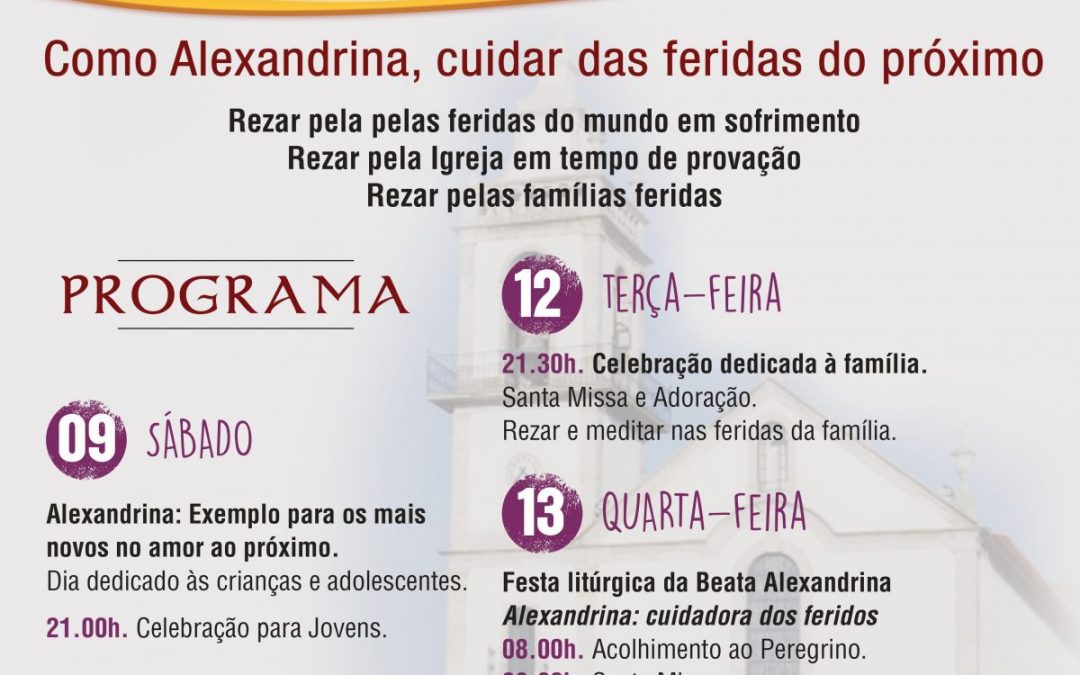 Festa Litúrgica em honra da Beata Alexandrina – Como Alexandrina, cuidar das feridas do próximo